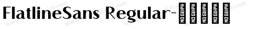 FlatlineSans Regular字体转换